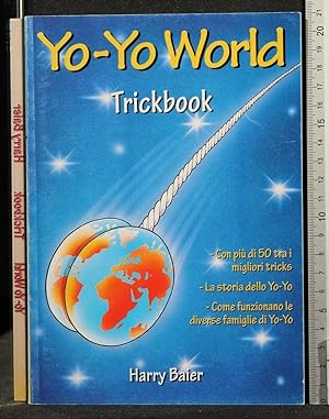 Seller image for YO-YO WORLD TRICK BOOK for sale by Cartarum