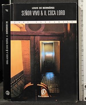 Seller image for SENOR VIVO & IL COCA LORD for sale by Cartarum