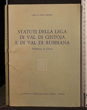 Seller image for STATUTI DELLA LEGA DI VAL DI CINTOJA E DI VAL DI RUBBIANA for sale by Cartarum