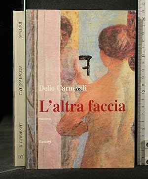 Seller image for L'ALTRA FACCIA for sale by Cartarum