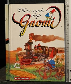 Seller image for IL SEGRETO DEGLI GNOMI 3 for sale by Cartarum