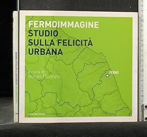 Image du vendeur pour FERMOIMMAGINE STUDIO SULLA FELICIT URBANA mis en vente par Cartarum