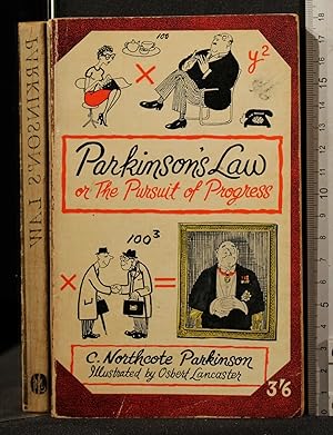 Seller image for PARKINSON'S LAW OR THE PURSUIT OF PROGRESS for sale by Cartarum