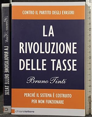 Seller image for LA RIVOLUZIONE DELLE TASSE for sale by Cartarum