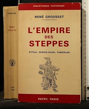 Seller image for L'EMPIRE DES STEPPES ATTILA, GENGIS-KHAN, TAMERLAN for sale by Cartarum