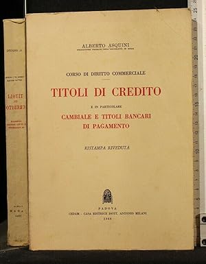 Image du vendeur pour CORSO DI DIRITTO COMMERCIALE TITOLI DI CREDITO mis en vente par Cartarum