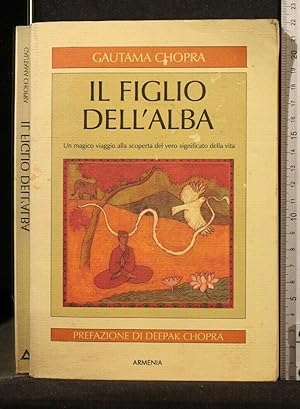 Seller image for IL FIGLIO DELL'ALBA for sale by Cartarum