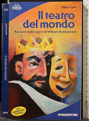 Immagine del venditore per IL TEATRO DEL MONDO. RACCONTI DALLE OPERE DI SHAKESPEARE venduto da Cartarum