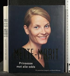 Seller image for METTE-MARIT PRINSESSE MOT SLLR ODDS for sale by Cartarum