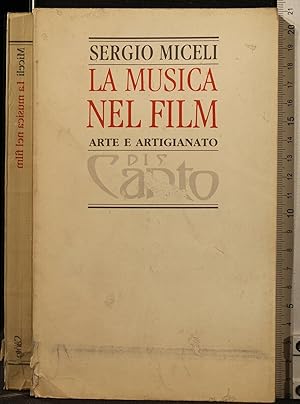 Immagine del venditore per LA MUSICA NEL FILM. ARTE E ARTIGIANATO venduto da Cartarum