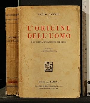 Seller image for L'ORIGINE DELL'UOMO E LA SCELTA IN RAPPORTO COL SESSO for sale by Cartarum