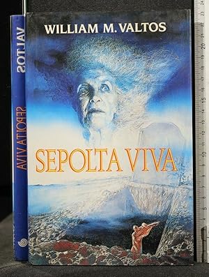 Seller image for SEPOLTA VIVA for sale by Cartarum