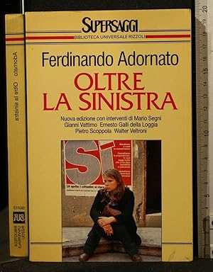 Immagine del venditore per OLTRE LA SINISTRA venduto da Cartarum