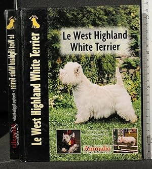 Seller image for LE WEST HIGHLAND WHITE TERRIER for sale by Cartarum