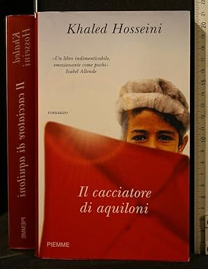 Seller image for IL CACCIATORE DI AQUILONI for sale by Cartarum