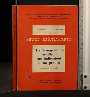 Seller image for SAPER INTERPRETARE IL RIFLESSOGRAMMA ACHILLEO: SUE INDICAZIONI E for sale by Cartarum