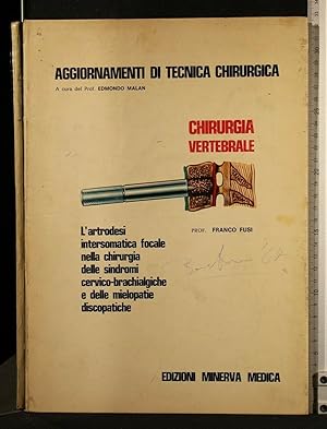 Bild des Verkufers fr AGGIORNAMENTO DI TECNICA CHIRURGICA CHIRURGIA VERTEBRALE zum Verkauf von Cartarum