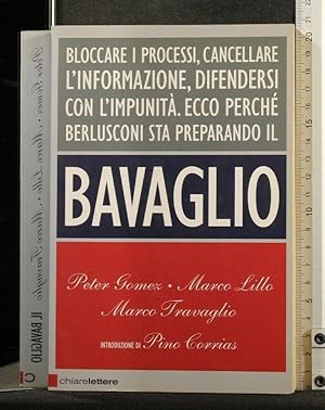 Seller image for IL BAVAGLIO for sale by Cartarum