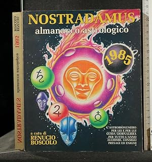 Immagine del venditore per NOSTRADAMUS ALMANACCO ASTROLOGICO 1985 venduto da Cartarum