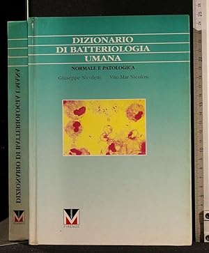 Imagen del vendedor de DIZIONARIO DI BATTERIOLOGIA UMANA a la venta por Cartarum