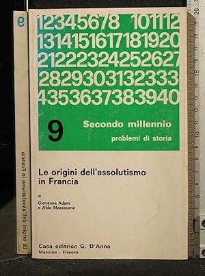 Seller image for LE ORIGINI DELL'ASSOLITISMO IN FRANCIA for sale by Cartarum