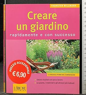 Seller image for CREARE UN GIARDINO for sale by Cartarum