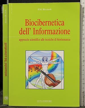 Imagen del vendedor de BIOCIBERNETICA DELL'INFORMAZIONE a la venta por Cartarum