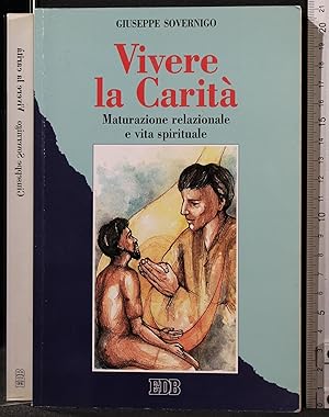 Seller image for VIVERE LA CARIT for sale by Cartarum