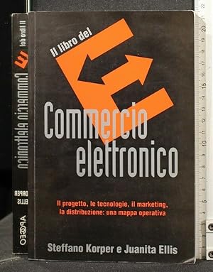 Seller image for IL LIBRO DEL COMMERCIO ELETTRONICO for sale by Cartarum