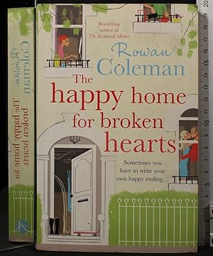 Seller image for THE HAPPY HOME FOR BROKEN HEARTS for sale by Cartarum