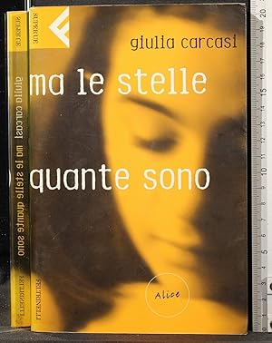 Seller image for MA LE STELLE QUANTE SONO for sale by Cartarum
