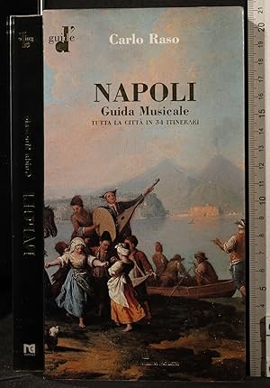 Seller image for NAPOLI. GUIDA MUSICALE for sale by Cartarum