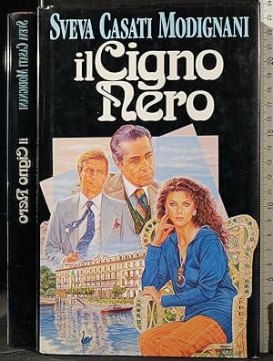 Seller image for IL CIGNO NERO for sale by Cartarum