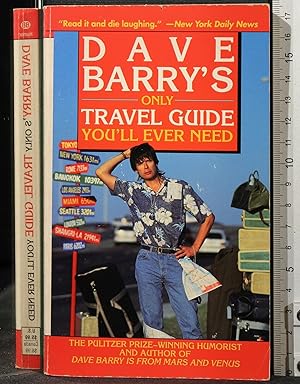 Seller image for DAVE BARRY'S ONLY TRAVEL GUIDE YOU'LL EVER for sale by Cartarum