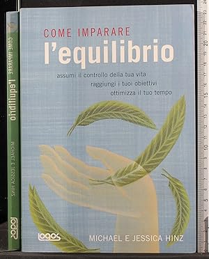 Seller image for Come imparare l'equilibro for sale by Cartarum