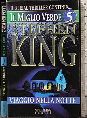 Seller image for IL MIGLIO VERDE. PARTE 5. VIAGGIO NELLA for sale by Cartarum