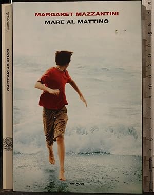 Seller image for MARE AL MATTINO for sale by Cartarum