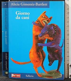 Seller image for GIORNO DA CANI for sale by Cartarum