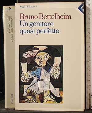 Immagine del venditore per Un genitore quasi perfetto venduto da Cartarum