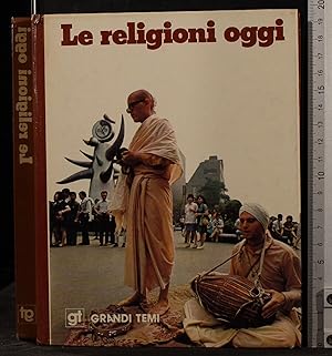 Imagen del vendedor de Le religioni oggi a la venta por Cartarum