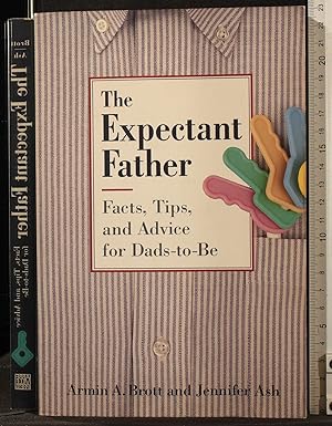 Imagen del vendedor de The expectant father. Facts, tips. a la venta por Cartarum