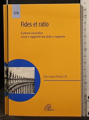 Immagine del venditore per Fides et Ratio. Lettera enciclica venduto da Cartarum