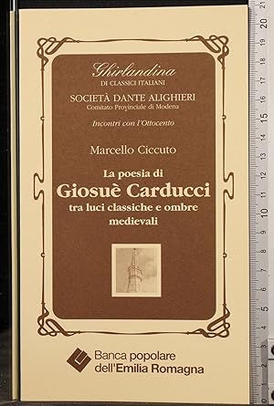 Immagine del venditore per La poesia di Giosu Carducci venduto da Cartarum