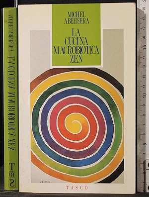 Seller image for La cucina macrobiotica Zen for sale by Cartarum