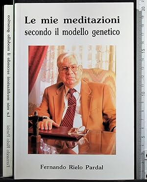 Imagen del vendedor de Le mie meditazioni secondo il modello ge. a la venta por Cartarum