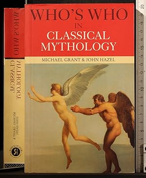 Image du vendeur pour Who's who in classical mythology mis en vente par Cartarum