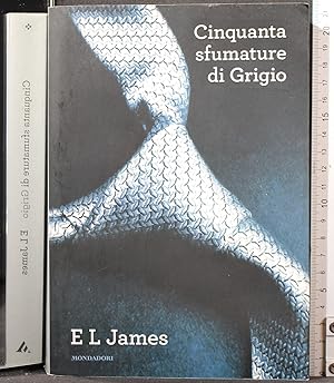 Image du vendeur pour Cinquanta sfumature di Grigio mis en vente par Cartarum