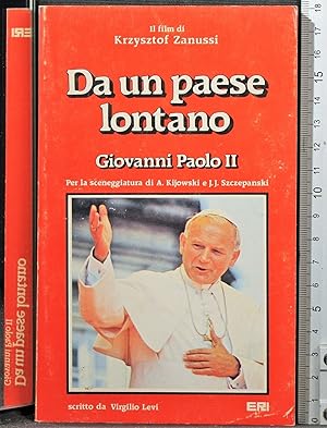 Image du vendeur pour Da un paese lontano. Giovanni Paolo II mis en vente par Cartarum