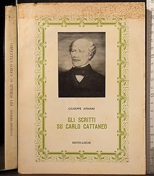 Seller image for Gli scritti su Carlo Cattaneo for sale by Cartarum