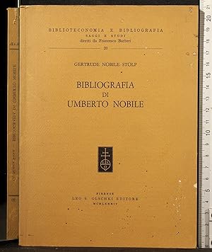 Image du vendeur pour Bibliografia di Umberto Nobile mis en vente par Cartarum